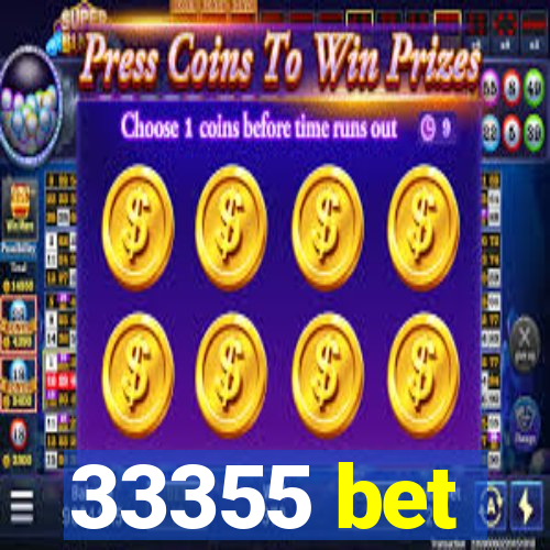 33355 bet